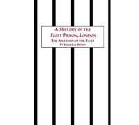 Roger Lee Brown A History of the Fleet Prison, London the Anatomy of (Tascabile)
