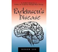 Roger Lee Parkinson's Disease (Tascabile)