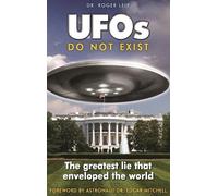Roger Leir UFOs Do Not Exist (Copertina rigida)
