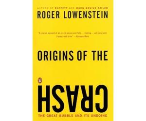 Roger Lowenstein Origins of the Crash (Tascabile)