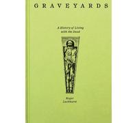 Roger Luckhurst Graveyards (Copertina rigida) (PRESALE 21/10/2025)