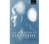 Roger Luckhurst The Invention of Telepathy (Copertina rigida)