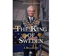 Roger Lundgren The King of Sweden (Tascabile)