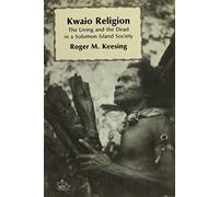 Roger M. Keesing Kwaio Religion (Tascabile)