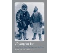 Roger M. McCoy Ending in Ice (Copertina rigida)