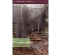 Roger Mais Black Lightning (Tascabile) Caribbean Modern Classics