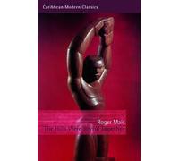 Roger Mais The Hills Were Joyful Together (Tascabile) Caribbean Modern Classics