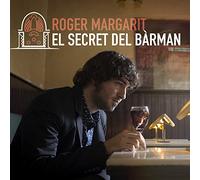 Roger Margarit - El secret del bàrman