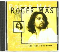 Roger Mas - Les Flors Del Sommi