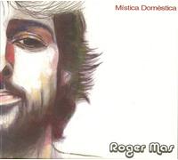 Roger Mas Mistica Domestica (CD)