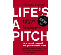 Roger Mavity Stephen Bayley Life's a Pitch (Tascabile)