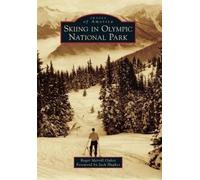 Roger Merrill Oakes Skiing in Olympic National Park (Tascabile)