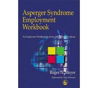 Roger Meyer Asperger Syndrome Employment Workbook (Tascabile)