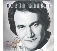 Roger Miller - Timeless Hits