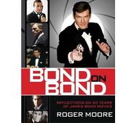 Roger Moore Bond On Bond (Copertina rigida)