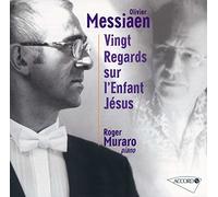 Roger Muraro - 20 Regards Sur l'Enfant Jesus