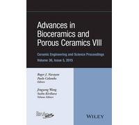 Roger Narayan Advances in Bioceramics and Porous Ceramics VII (Copertina rigida)