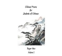 Roger New Chinese Poems for Students of Chinese (Tascabile)