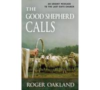 Roger Oakland The Good Shepherd Calls (Tascabile)