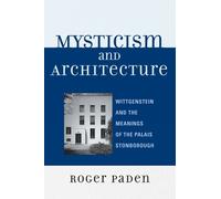 Roger Paden Mysticism and Architecture (Tascabile)