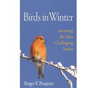 Roger Pasquier Birds in Winter (Copertina rigida)