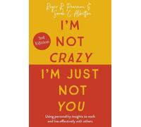 Roger Pearman Sarah C. Albritton I'm Not Crazy, I'm Just Not You (Tascabile)