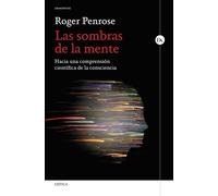 Roger Penrose J Las sombras de la mente: Hacia una comprensión cient (Tascabile)