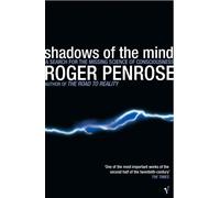 Roger Penrose Shadows Of The Mind (Tascabile)