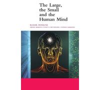Roger Penrose The Large, the Small and the Human Mind (Tascabile) Canto