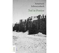 Roger Perret Annemar Ausgewählte Werke von Annemarie Schwarzenbach (Tascabile)