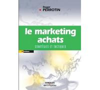 Roger Perrotin Le marketing achats (Tascabile)