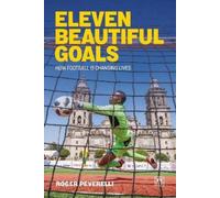 Roger Peverelli Eleven Beautiful Goals (Tascabile)