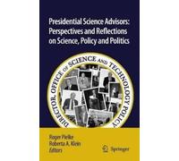 Roger Pielke Presidential Science Advisors (Copertina rigida)