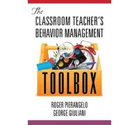 Roger Pierangelo George The Classroom Teacher's Behavior Management (Tascabile)
