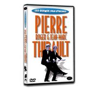 Roger pierre et jean-marc thibault