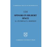 Roger Plymen Paul Robinson Spinors in Hilbert Space (Copertina rigida)