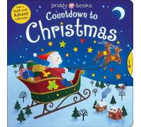 Roger Priddy Calendar Fun: Countdown to Christmas (Libro di cartone)