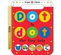 Roger Priddy Dot to Dot for Tiny Tots (Dot to Dot) (Anello, filo) Dot to Dot