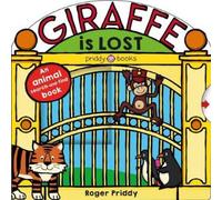 Roger Priddy Giraffe Is Lost (Libro di cartone) Search & Find