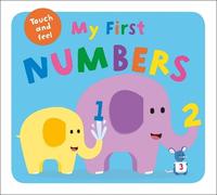 Roger Priddy My First Touch and Feel Numbers (Libro di cartone)