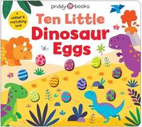 Roger Priddy Priddy B Ten Little Dinosaur Eggs (Little Squish (Libro di cartone)