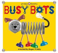 Roger Priddy Priddy Books Busy Bots (Libro di cartone)