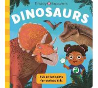 Roger Priddy Priddy Books Dinosaurs (Copertina rigida) Priddy Explorers