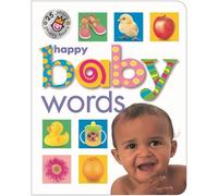 Roger Priddy Priddy Books Happy Baby Words (25th Anniversary) (Libro di cartone)