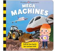 Roger Priddy Priddy Books Priddy Explorers: Mega Machines (Libro di cartone)