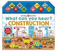 Roger Priddy Priddy Books What Can You Hear? Construction (Libro di cartone)