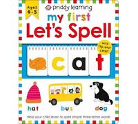 Roger Priddy Priddy Learning: My First Let's Spell (Libro di cartone)