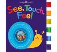 Roger Priddy See Touch Feel: Cloth Book (Libro impermeabile) See, Touch, Feel