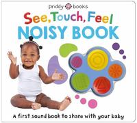 Roger Priddy See, Touch, Feel: Noisy Book (Libro di cartone) See, Touch, Feel