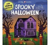 Roger Priddy Sliding Pictures: Spooky Halloween (Libro di cartone)